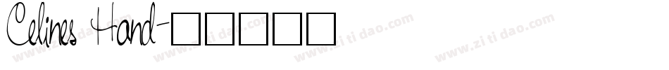 Celines Hand字体转换